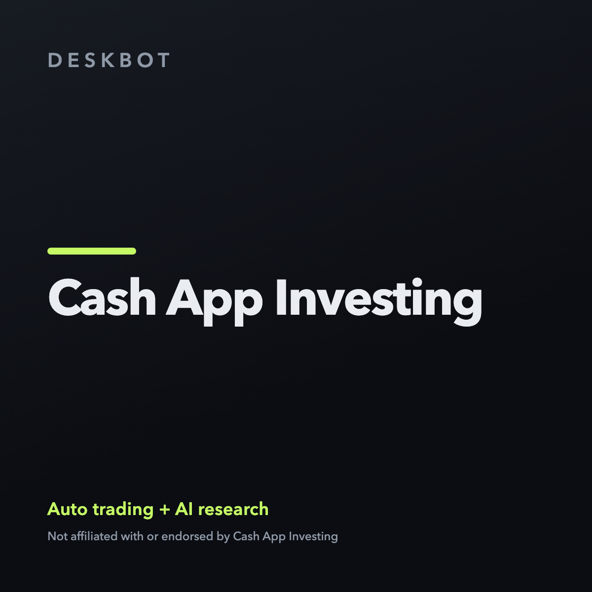 Cash App Investing logo on the DeskBot auto trading bot product tile